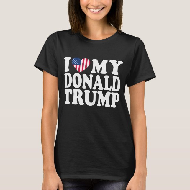Ich höre meinen Donald Trump für Präsident 2024 T-Shirt (Vorderseite)