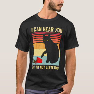 Ich höre nicht zu Vintage Schwarze Katze Kaffee  K T-Shirt