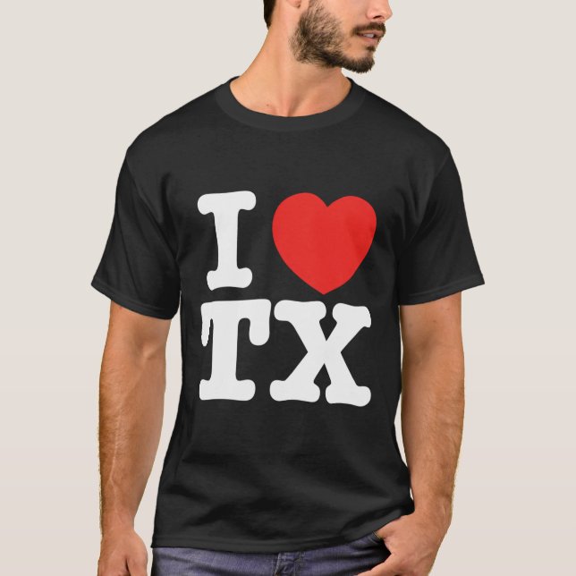 Ich höre Texas Tx-Liebe T-Shirt (Vorderseite)