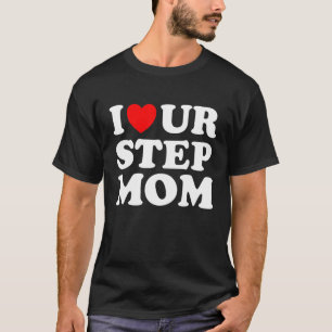 Ich höre unsere Mama I Liebe Ihre Mama I Liebe Ho T-Shirt