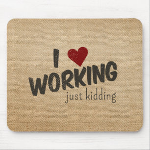 Ich höre, wie ich nur den lustigen Burlap kalte. Mousepad