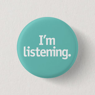 Ich höre zu (Hintergrund anpassen) Button