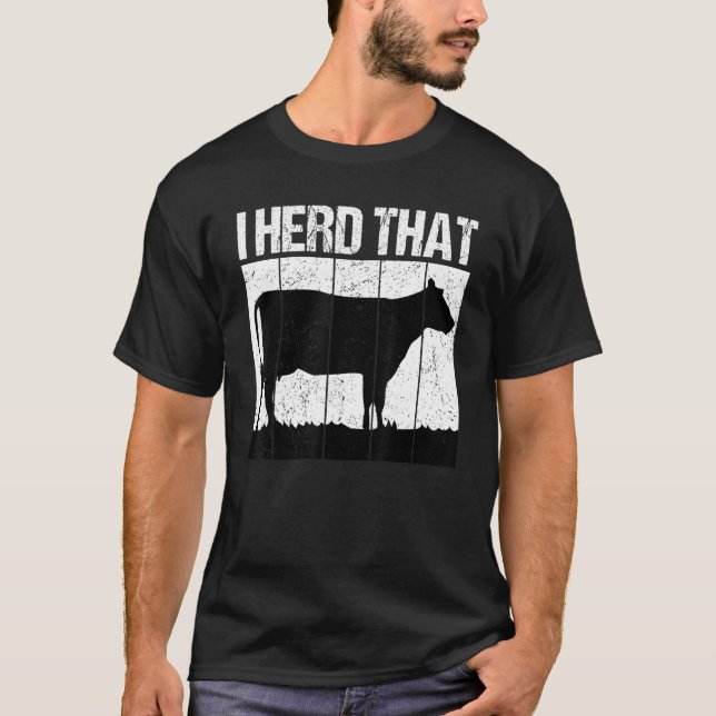 Ich hörte, dass der Kuhbauer T-Shirt (Vorderseite)