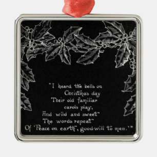 Ich hörte die Glocken am Weihnachtstag-Ornament Ornament Aus Metall