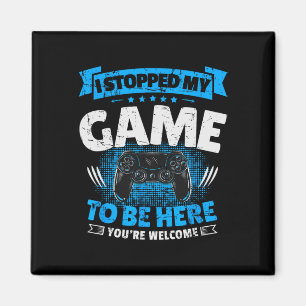 Ich hörte mein Spiel auf, um hier zu sein, wie ich Magnet