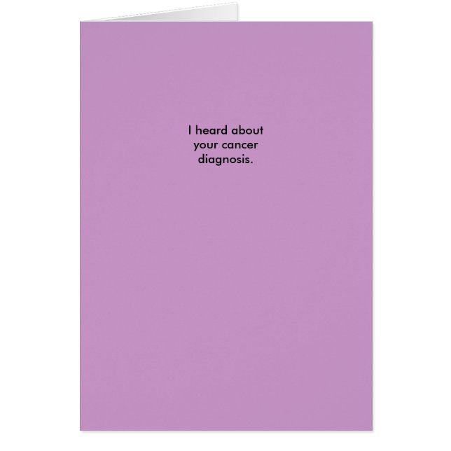 Ich hörte über Ihre Krebsdiagnose (Vorne)