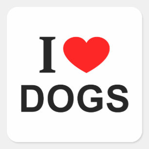 Ich ❤️ HUNDE ICH LIEBE HUNDE ICH MAG HUNDE QUADRAT Quadratischer Aufkleber