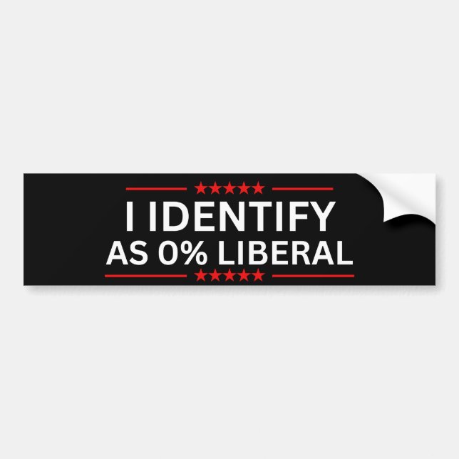 Ich identifiziere mich als 0% liberal autoaufkleber (Vorne)