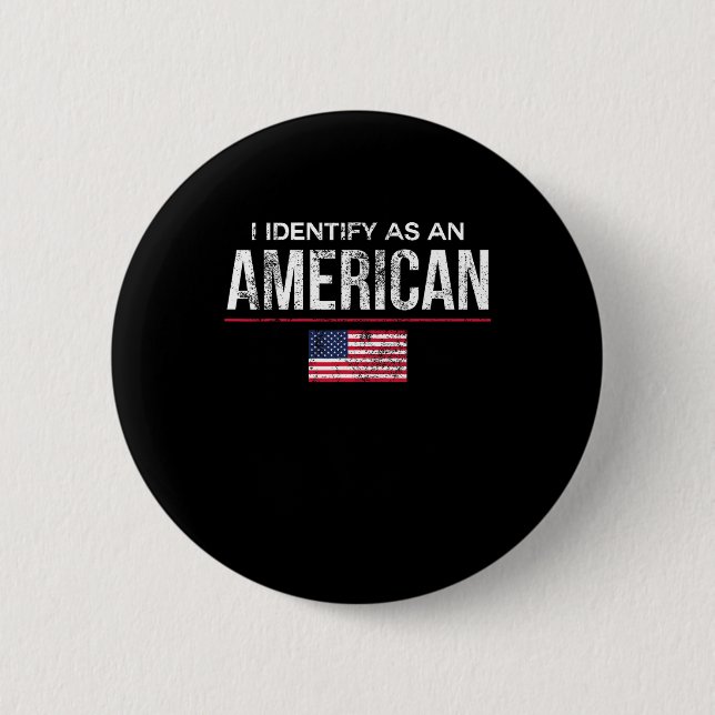 Ich identifiziere mich als Amerikaner Keine Identi Button (Vorderseite)