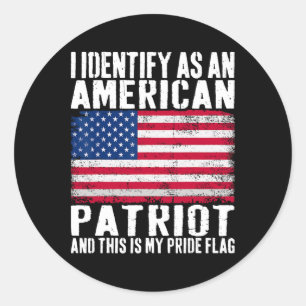 Ich identifiziere mich als amerikanischer Patriot, Runder Aufkleber