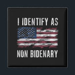 Ich identifiziere mich als nicht-bidenare Patriot- Magnet<br><div class="desc">Ich identifiziere mich als nicht-bidenarisches Patriot-amerikanisches Flag am 4. Juli</div>