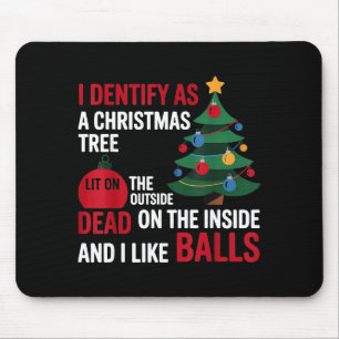 Ich identifiziere mich als Weihnachtsbaum, der auß Mousepad