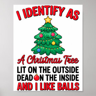 Ich identifiziere mich als Weihnachtsbaum, der auß Poster