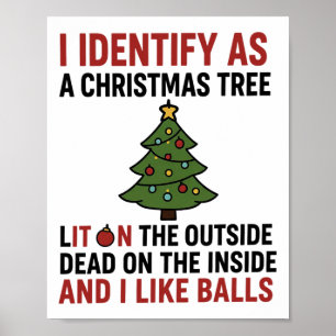 Ich identifiziere mich als Weihnachtsbaum, der auß Poster