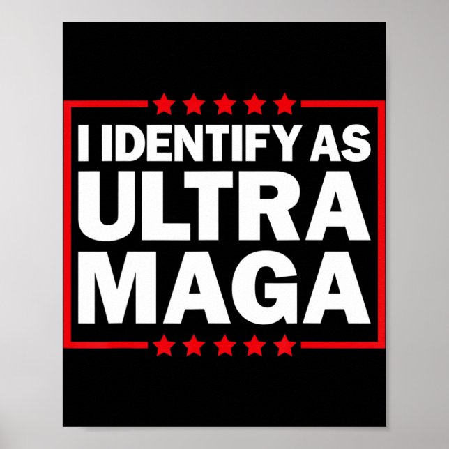 Ich identifiziere mich mit Ultra MAGA Ultra MAGA u Poster (Vorne)