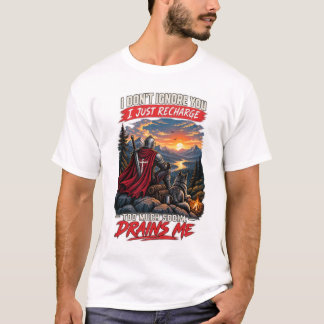 Ich ignoriere dich nicht, ich lade nur den Ritterw T-Shirt