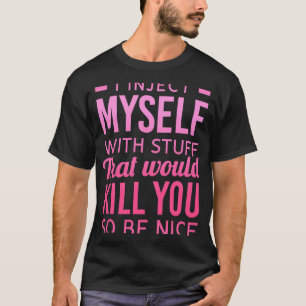 Ich injiziere mir mit Typ-1-Diabetes AW T-Shirt