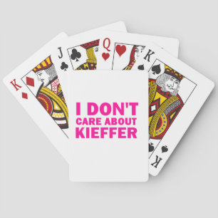 Ich interessiere nicht mich für Kieffer! Spielkarten