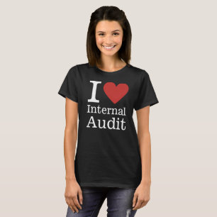 Ich ❤️ Internes Audit für Mitarbeiter CUSTOM Women T-Shirt