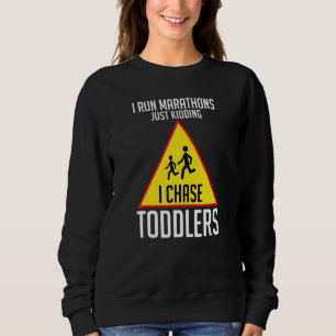 Ich jage Kleinkinder, die Schüler unterrichten ein Sweatshirt