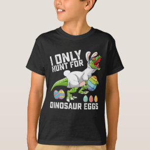 Ich jage nur Dinosaurier-Eier Ostern T Rex T-Shirt