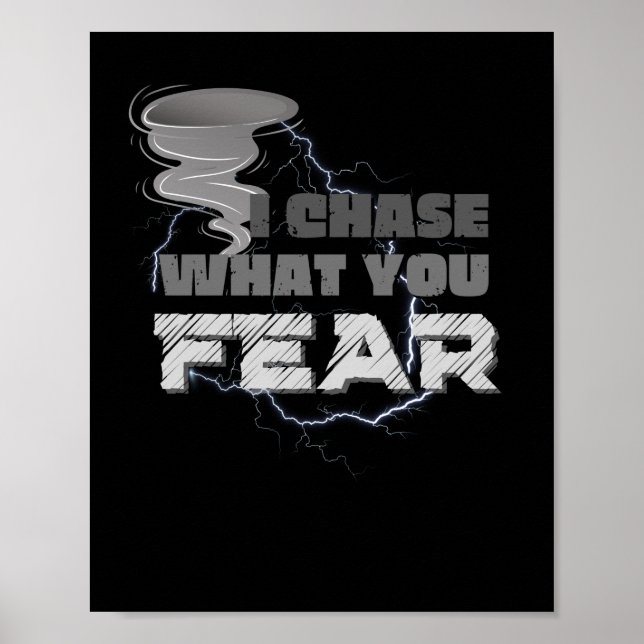 Ich jage, was Sie fürchten Tornado Chaser Poster (Vorne)