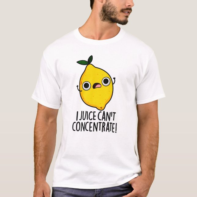 Ich Juice kann den lustigen Lemonpun nicht konzent T-Shirt (Vorderseite)