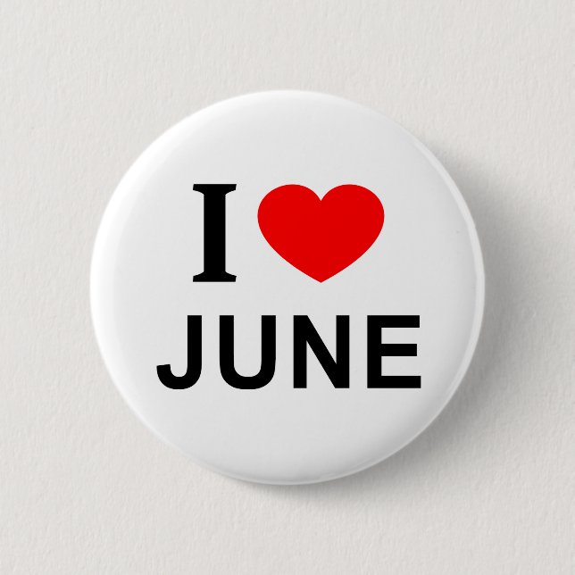 Ich ❤️ JUNI Ich liebe Juni Ich mag Juni Button (Vorderseite)