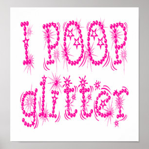 Ich kacke Glitter Poster (rosa)