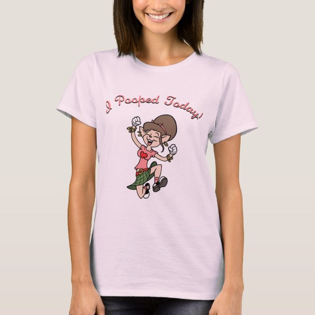 Ich kackte heute! - f T-Shirt (Vorderseite)