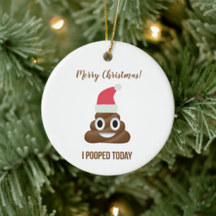 Ich Kackte heute Funny Brown Emoji Frohe Weihnacht Keramik Ornament