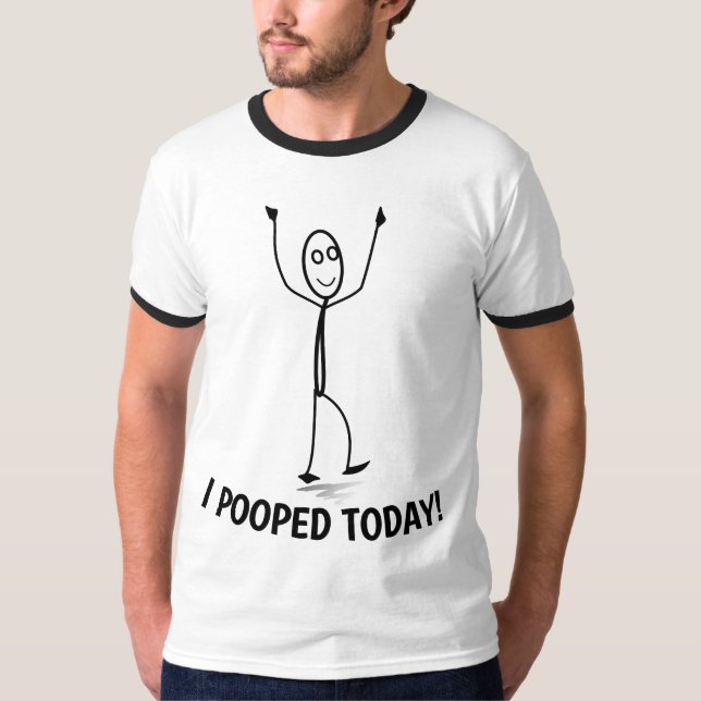 ICH KACKTE HEUTE! Funny T - Shirt (Vorderseite)