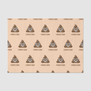 Ich kackte heute lächelndes Poo Emoji Seidenpapier