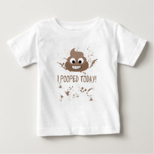 Ich kackte heute! Lustiges KinderShirt Baby T-shirt