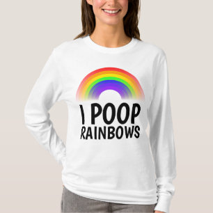 Ich KACKTE RAINBOWS Funny T - Shirt