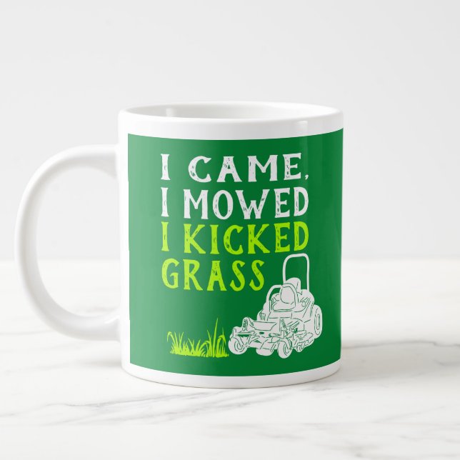 Ich kam, als ich mich mähte, wurde Grass Funny gek Jumbo-Tasse (Links)