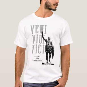 Ich kam, als ich sah, dass ich Veni Vidi Vici Caes T-Shirt