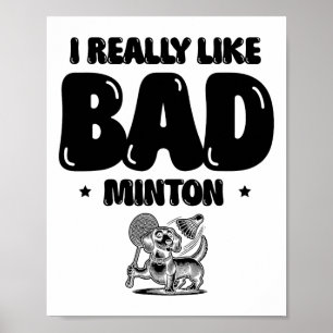 Ich kam am Shuttle Badminton Player herunter Poster