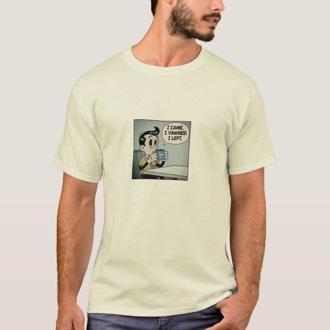 Ich kam. Ich gähnte. Ich Verließ. - Funny Retro Co T-Shirt (Vorderseite)