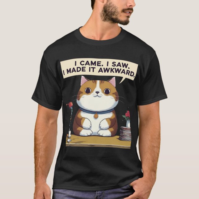 Ich kam. Ich habe gesehen. Ich machte es wkward -  T-Shirt (Vorderseite)