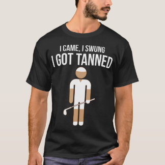 Ich kam, ich holte aus, ich wurde gebräunt Lustige T-Shirt