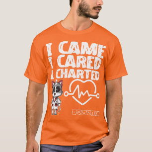 Ich kam, ich kümmerte mich, ich zeichnete - Kranke T-Shirt