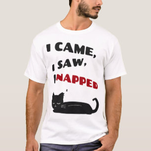 Ich kam, ich sah, ich döste. Lustige schlafende Ka T-Shirt