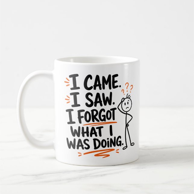 Ich kam, ich sah, ich vergaß kaffeetasse (Links)