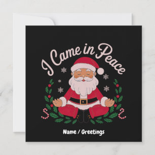 Ich kam in Frieden Santa Kosmische Winter-Vibes Einladung