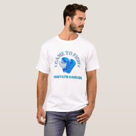 ICH KAM, UM KREBS ZU BEKÄMPFEN. T-Shirt