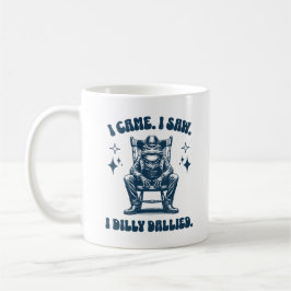 Ich kam und sah, wie ich Dilly Dallied Cool Frog C Kaffeetasse