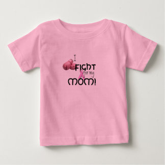 Ich kämpfe für meine Mama! Baby T-shirt