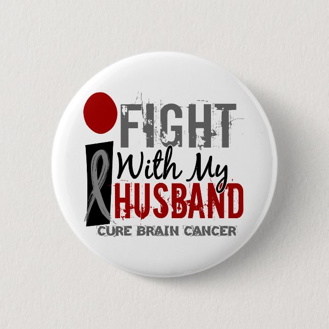 Ich kämpfe mit meinem Ehemann-Hirntumor Button (Vorderseite)
