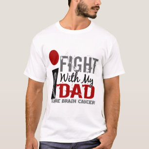 Ich kämpfe mit meinem Vater-Gehirn-Krebs T-Shirt